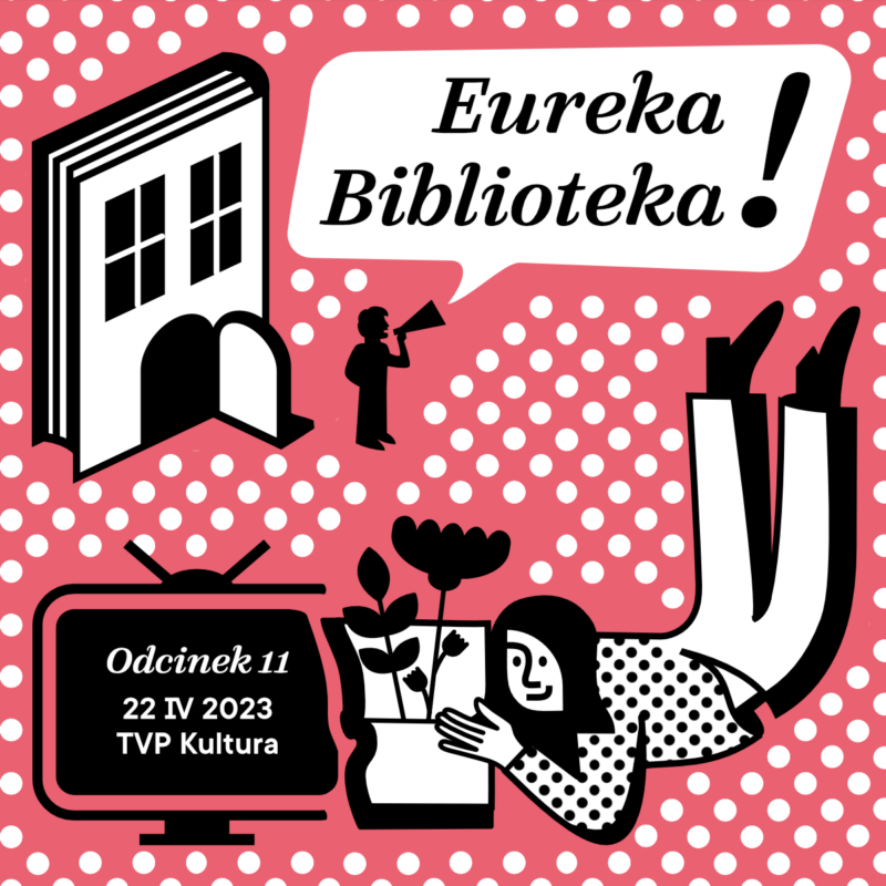 ilustracja Eureka Biblioteka Odcinek 11 22.04.2023 TVP Kultura