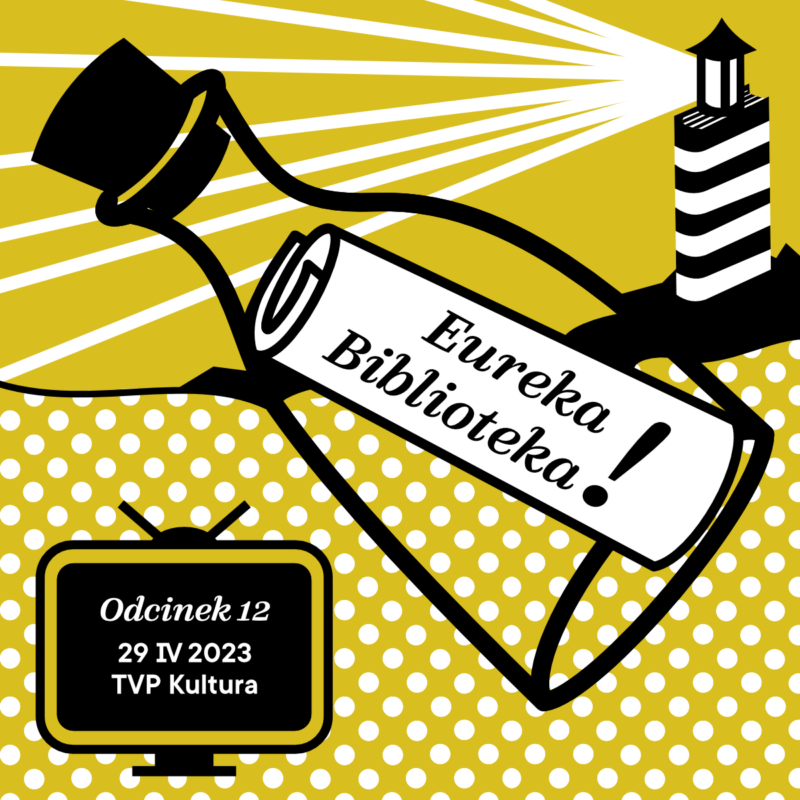 Eureka biblioteka odcinek 12 29.04.2023 TVP Kultura