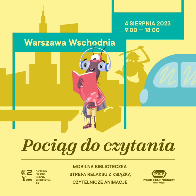 plakat pociąg do czytania Warszawa Wschodnia 4 sierpnia 2023
