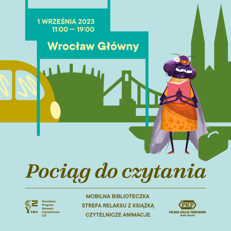 plakat Pociąg do czytania Wrocław Główny 1 września 2023 11:00-19:00